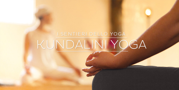 Kundalini Yoga: il risveglio della consapevolezza