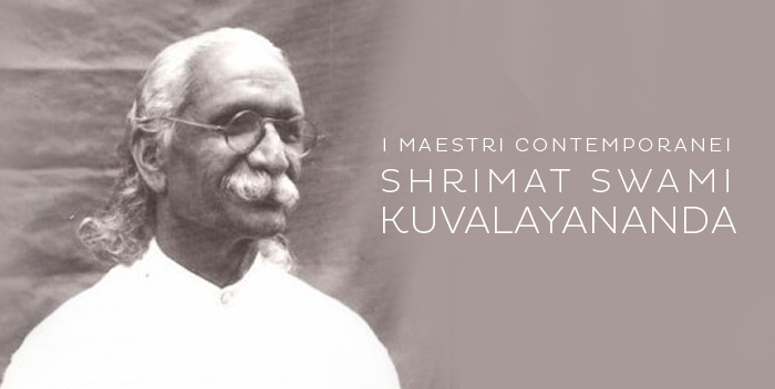 Shrimat Swami Kuvalayananda – I maestri contemporanei