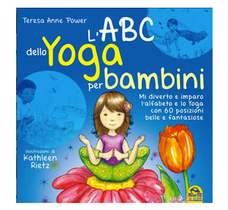 L’ABC dello Yoga per Bambini – Teresa Anne Power