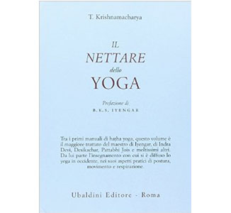 Il Nettare dello Yoga – Krishnamacharya