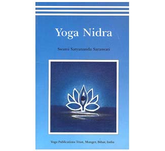 Yoga Nidra – Swami Satyananda Saraswati
