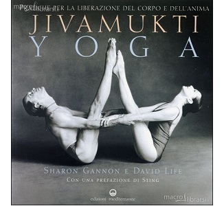 Jivamukti Yoga – Sharon Gannon e David Life