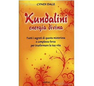 Kundalini Energia Divina – Cyndi Dale