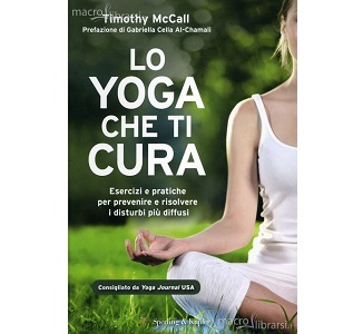 Lo Yoga che ti cura – Timothy McCall