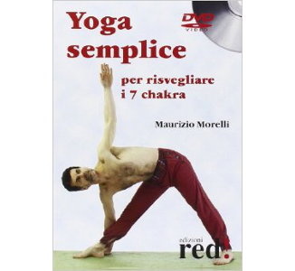 Yoga Semplice per Risvegliare i 7 Chakra DVD – Maurizio Morelli
