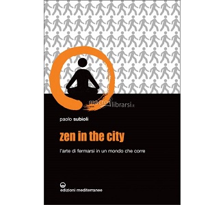 Zen in the City – Paolo Subioli