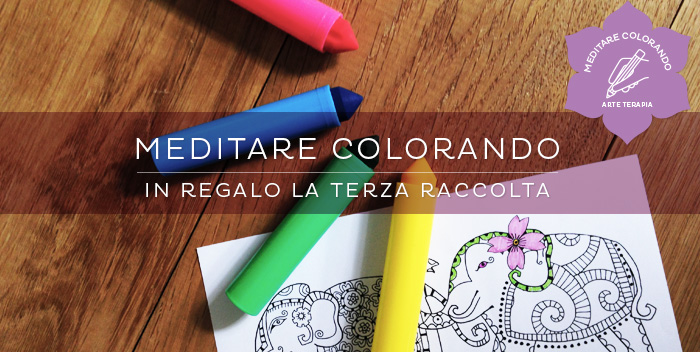Meditare Colorando: il potere del colore!