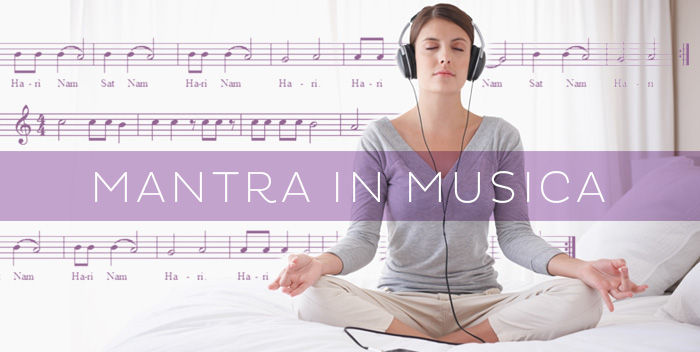 I mantra e la musica: consigli per l’ascolto