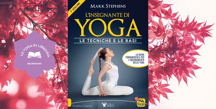 L’Insegnante di Yoga, di Mark Stephens – recensione