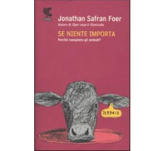 Se Niente Importa, di Jonathan Safran Foetr