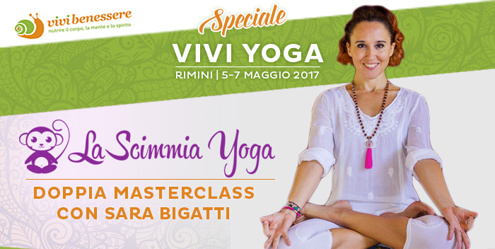 Doppia masterclass con Sara Bigatti di “La Scimmia Yoga” a Vivi Yoga