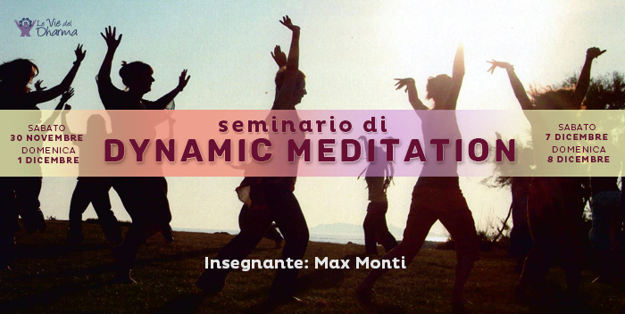 Seminario Dynamic Meditation Retreat